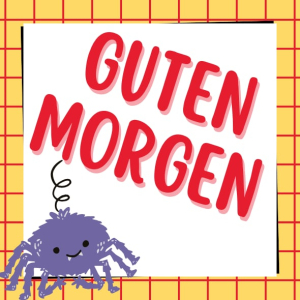 „Guten Morgen” – powitanie w języku niemieckim.