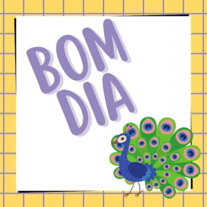 „Bom dia” – powitanie w języku portugalskim.