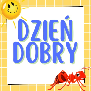 „Dzień dobry” – powitanie w języku polskim.