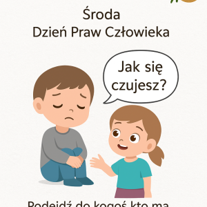 Każdy z nas ma czasem gorszy dzień. Dziś zwróć uwagę na osoby wokół siebie. Jeśli widzisz, że ktoś jest smutny, podejdź i zapytaj, jak się czuje. Czasem jedno pytanie wystarczy, aby ktoś poczuł się mniej samotny.